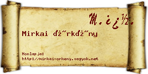 Mirkai Örkény névjegykártya